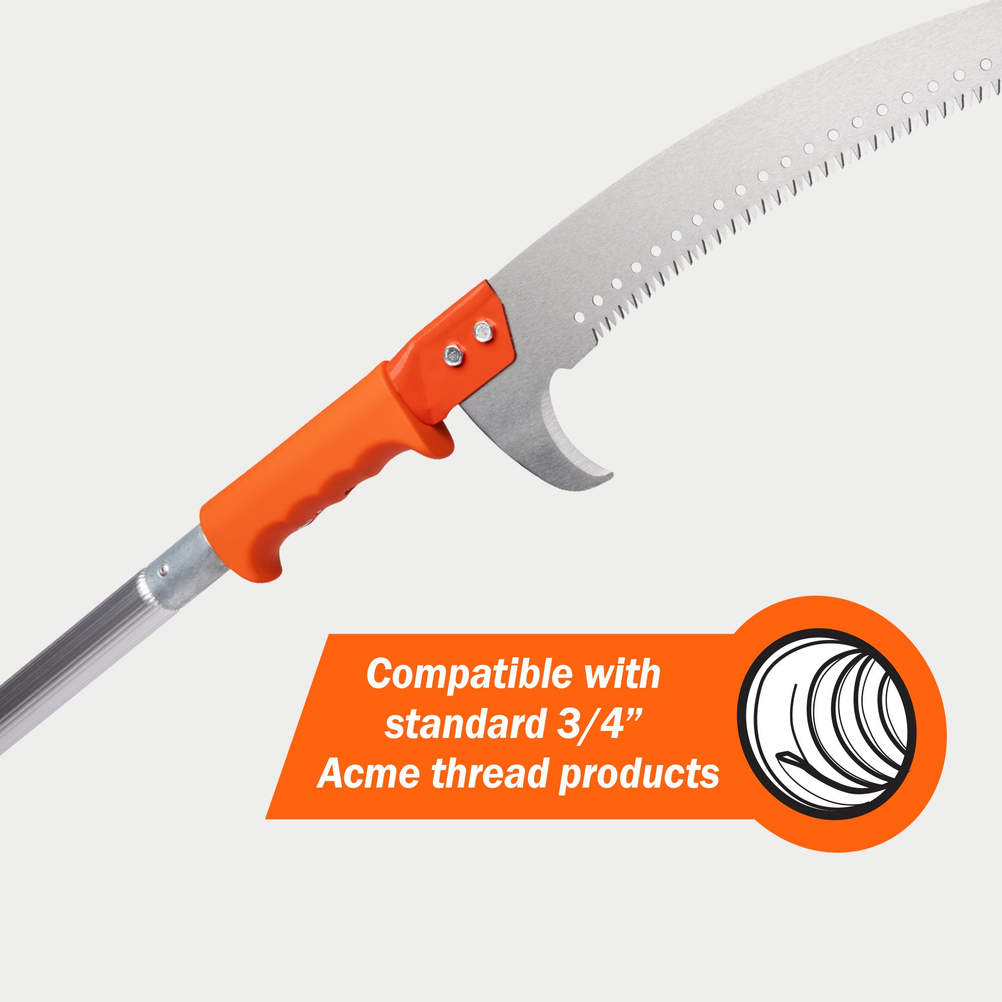 Pruning saw attached to extension pole; compatible with standard 3/4" Acme thread products. (pole sold separately)